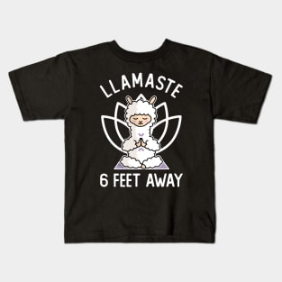 Llamaste 6 Feet Away Kids T-Shirt